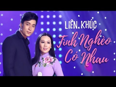 Tình Nghèo Có Nhau - Tình Chỉ Đẹp Khi Còn Dang Dở - Lưu Ánh Loan, Mạnh Đồng