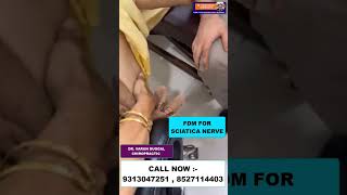 CHIROPRACTIC TREATMENT IN INDIA | FDM TREATMENT FOR SCIATICA NERVE | DR. VARUN DUGGAL CHIROPRACTIC