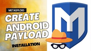 Create android payload using METASPLOIT-FRAMEWORK Also installation process @MR.GreenHat