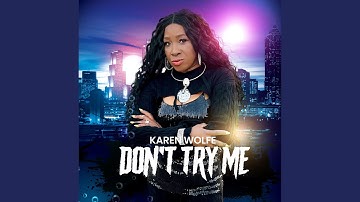 DON'T TRY ME (Side A)