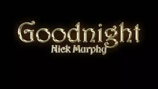 Goodnight - Nick Murphy | 2021