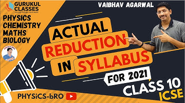 ICSE CLASS 10 TOPICS DELETED | SYLLABUS CHANGE 2020-2021 | Physics | chemistry | Biology | Maths |