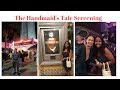 I attended a screening of the handmaids tale   kayla limage