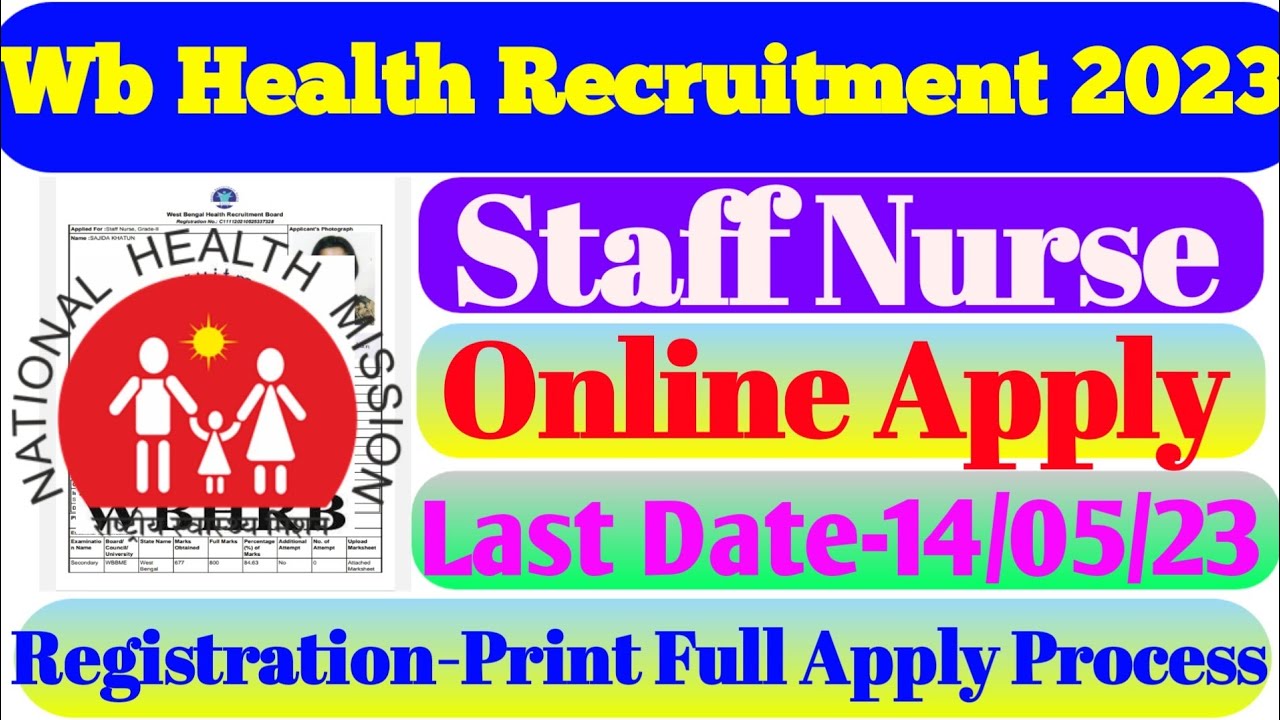 WB Health Staff Nurse Form Fill Up 2023 WB Staff Nurse Online Apply wb-health-staff-nurse-form-fill-up-2023-wb-staff-nurse-online-apply