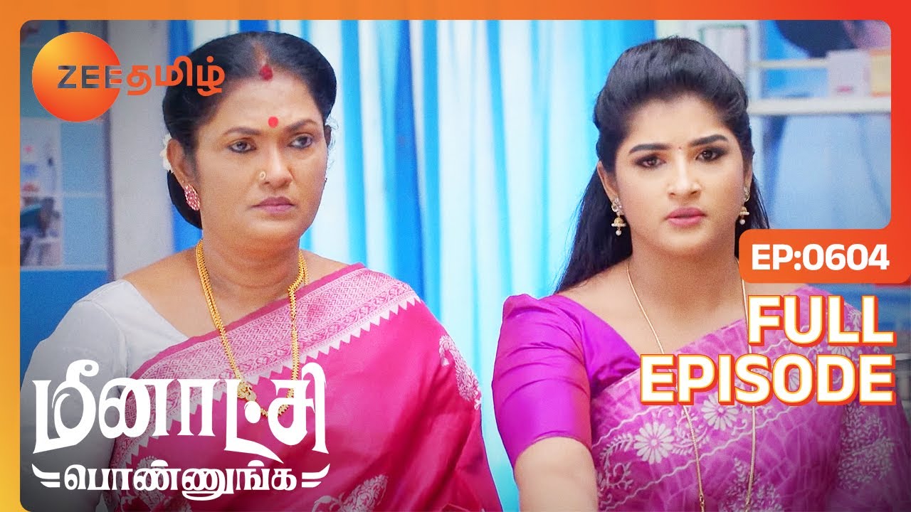வெற்றி ரங்கநாயகியை திட்டியது ஏன்? | Meenakshi Ponnunga | Full Ep - 604 | Zee Tamil