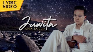 Apex Tajudin - Juwita (Official Lyric Video)