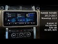 Новое решение для автомобилей Range Rover поколения 2013-2017. Монитор 12.3 дюйма с ОС Андроид 10