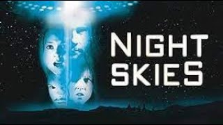 Night Skies (2007) Full Movie Facts And Review / Hollywood Movie / Full Explaination / Jason Connery