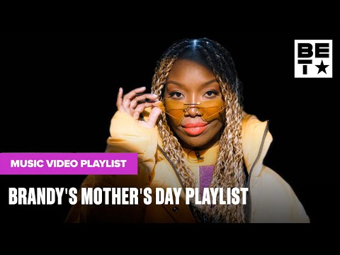 Brandys Mothers Day Mix Ft. Monica, Chance The Rapper & More Hits 