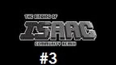 The Binding of Isaac - Community Remix Mod - Episode 3