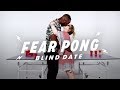 Blind Dates Play Fear Pong (Jim & Sarah) | Fear Pong | Cut