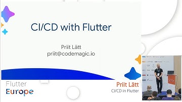 CI/CD in Flutter - Priit Lätt | Flutter Europe