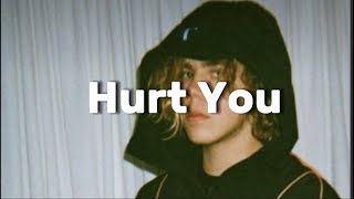 The Kid LAROI - Hurt You (lyrics) (unreleased)