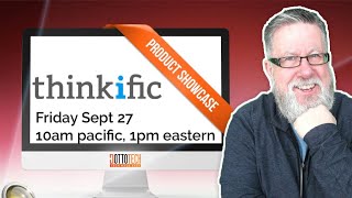 Thinkific - Dotto Tech Product Showcase