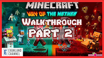 Minecraft | Way of the Nether Map Walkthrough | Way of The Nether [Part 2] | Minecraft 1.16