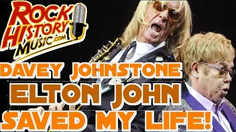 Guitarist Davey Johnstone Says Elton John Saved Hi...