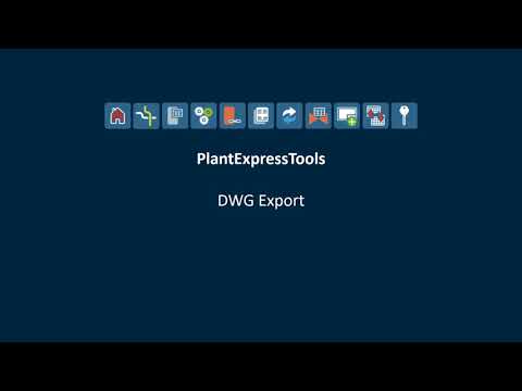 PlantExpressTools: DWG Export