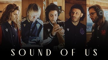 Sound of Us | Macron Anthem