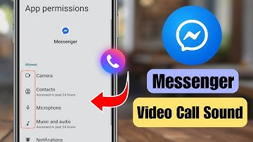How to Fix Messenger Video Call Sound Problem