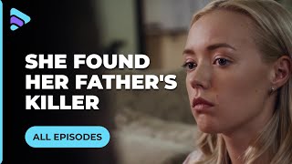 SHE WAS LOOKING FOR HER MISSING FATHER AND FOUND HIS KILLER. ALL EPISODES. MELODRAMA