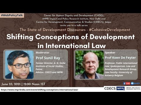 Prof Koen De Feyter | Shifting Conceptions of Development in International Law #CohesiveDevelopment