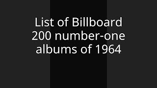 List of Billboard 200 number-one albums of 1964