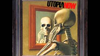 Utopia Now Epilogue