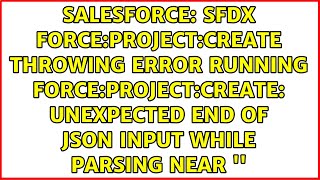 sfdx force:project:create throwing ERROR running force:project:create: Unexpected end of JSON...