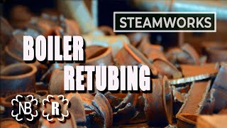 Steam Boiler Retubing  SteamWorks