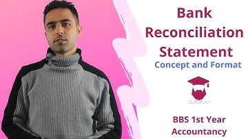 Bank Reconciliation Statement Concept and Format || BBS 1st year || Accountancy