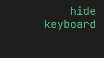 FLUTTER Hide keyboard programmatically | Dismiss keyboard