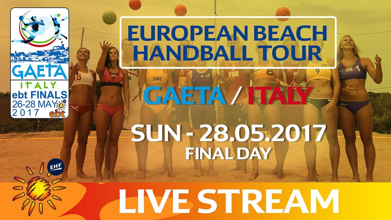 Re-Live European Beach Handball Tour - Finals Gaeta / Italy Final Day 