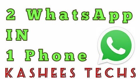 How to Install 2 WhatsApp in 1 Android Phone | No Root | Kashees Techs