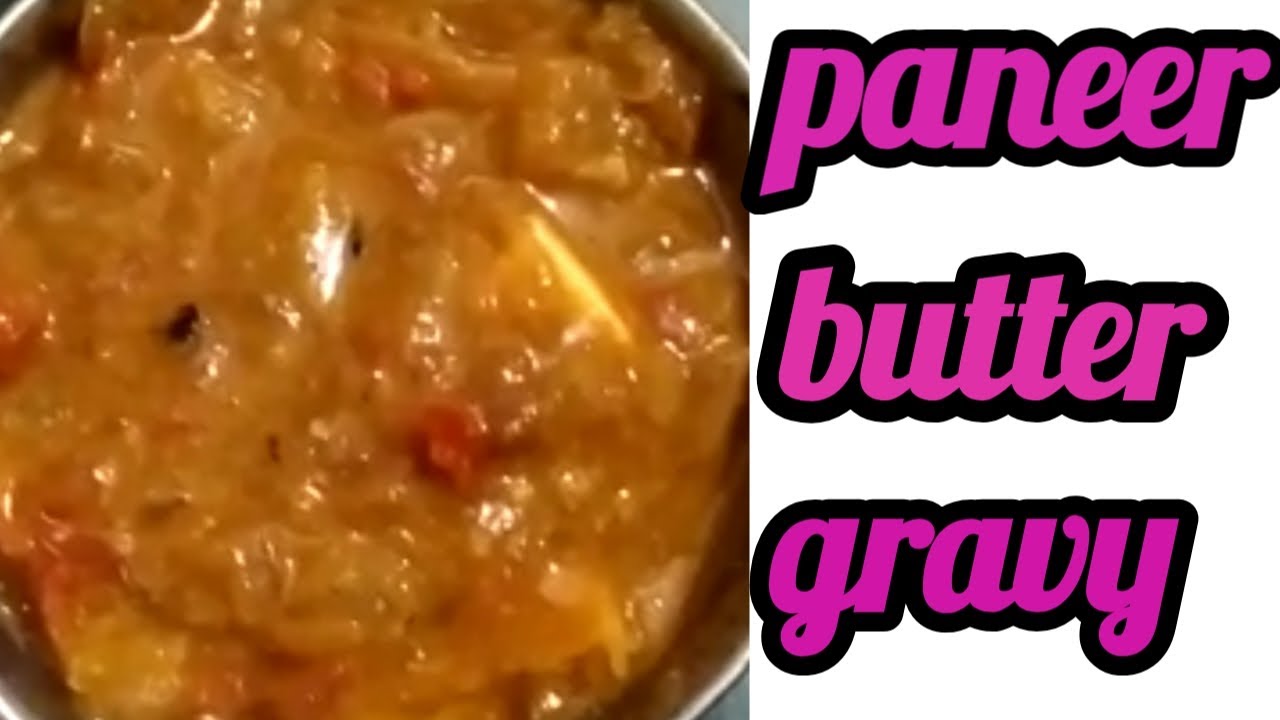 Paneer butter gravy in tamil/how to make paneer butter gravy/paneer
