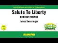 Salute To Liberty By James Swearingen mp3