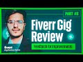 Fiverr Gig and Account Review: Mastering Fiverr SEO &amp; Avoiding Mistakes + Pro Fiverr Tips [PART 8]