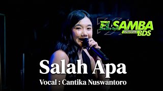 SALAH APA//CANTIKA NUSWANTORO//ELSAMBA DutCom BDS