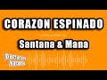 Santana ft. Maná - Corazón Espinado (1999 / 1 HOUR LOOP)