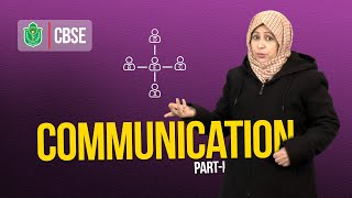 Communication // Part I // Business Studies // CBSE Class 12th (XII)