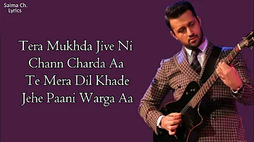 Moonrise (LYRICS) - Atif Aslam ft. Amy Jackson | Raj Ranjodh | Tera Mukhda Jive Ni Chann Charda Aa