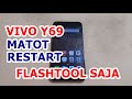 BEGINI CARANYA FLASH ULANG VIVO Y69 BOOTLOOP / HANK LOGO DENGAN FLASHTOOL