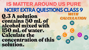 A solution contains 50 mL of alcohol mixed with 150 mL of water. Calculate the concentration