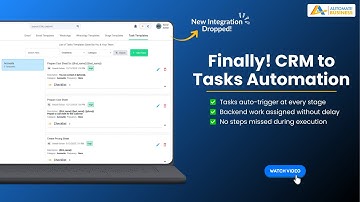 Automatically Assign Tasks When Leads Change Stages in CRM | Automate Business apps