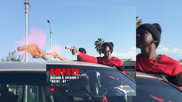 OMPATA WEB SERIES - S4 E7 - "Drive-By"