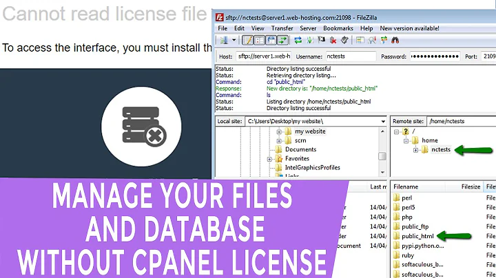 How to Manage your Files and Database without cPanel license?