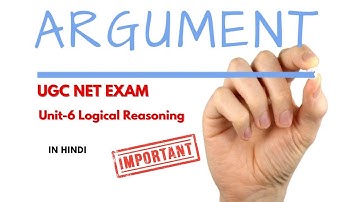 ARGUEMENT I UNIT-6 I LOGICAL REASONING I UGC NET EXAM I  UGC PLUGIN