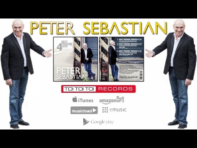 Peter Sebastian - Best friends forever