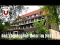 Lost Place: das abgelegene Hotel im Harz - Night Riders Urbex