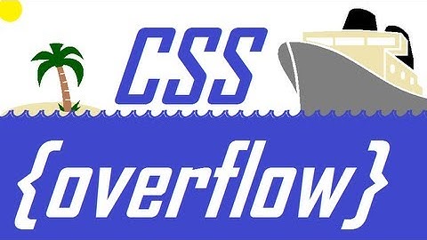 CSS how to: overflow