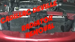 Radiator replacement Cadillac Deville 4.6L V8 Install Remove Replace